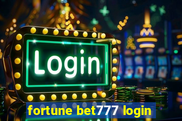 fortune bet777 login